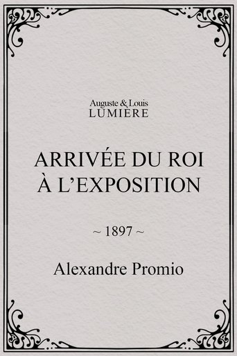 Arrivée du roi à l’exposition
