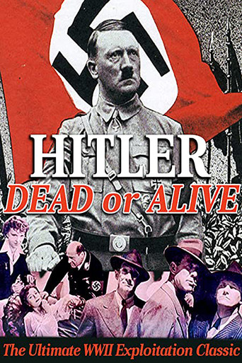 Hitler- Dead or Alive 在线观看和下载完整电影