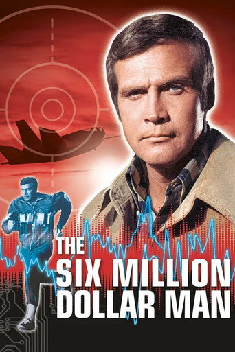 The Six Million Dollar Man 在线观看和下载完整电影
