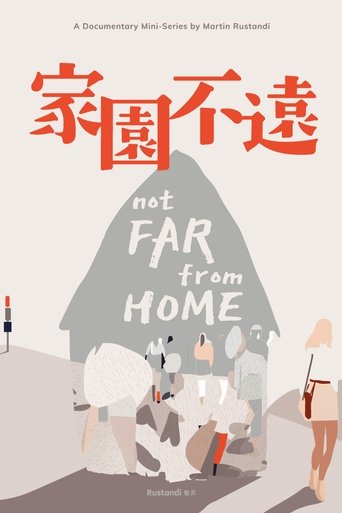 Not Far From Home