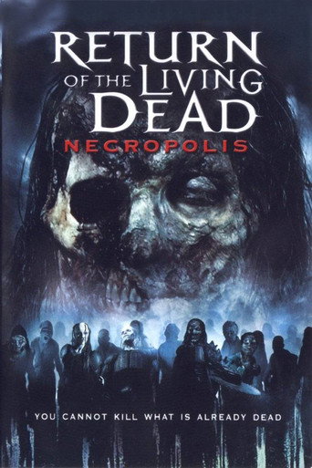 Return of the Living Dead: Necropolis 在线观看和下载完整电影