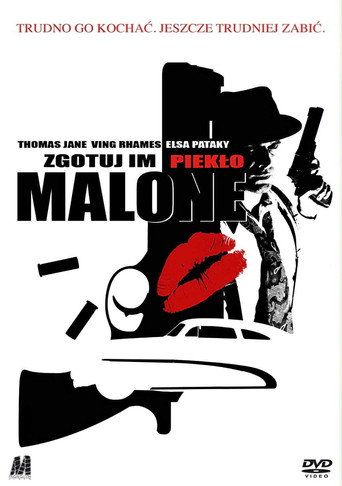 Okładka filmu Zgotuj im piekło, Malone
