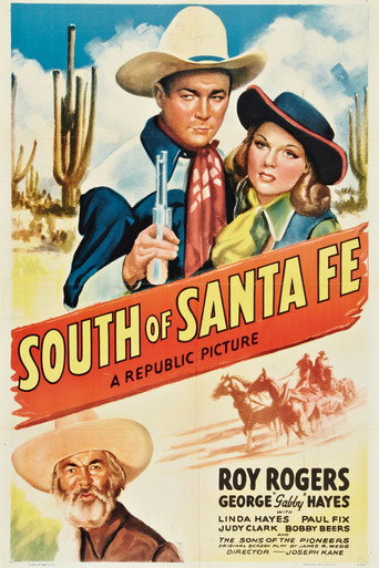 South of Santa Fe 在线观看和下载完整电影