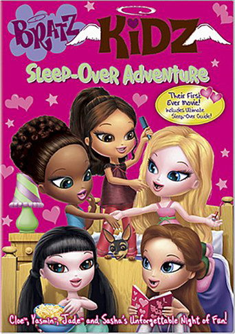 Bratz Kidz: Sleep-Over Adventure 在线观看和下载完整电影