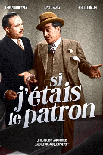 Si j'étais le patron 在线观看和下载完整电影