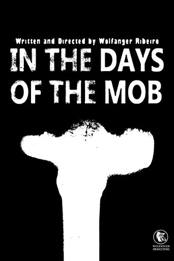In The Days Of The Mob