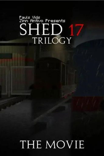 Shed 17: Trilogy The Movie Poster