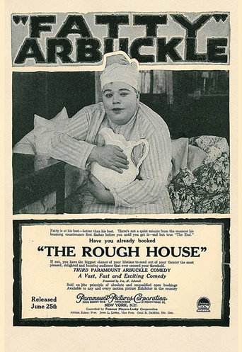 The Rough House 在线观看和下载完整电影