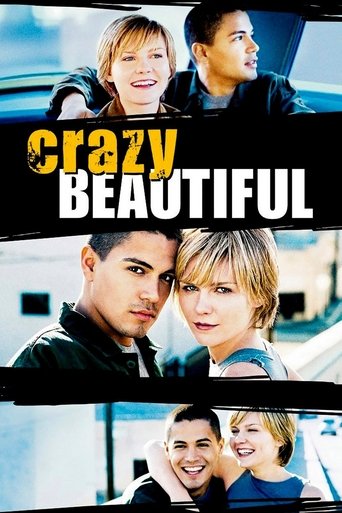 Crazy/Beautiful 在线观看和下载完整电影