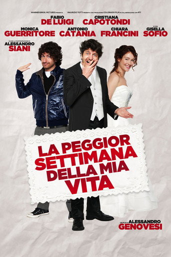 La peggior settimana della mia vita 在线观看和下载完整电影