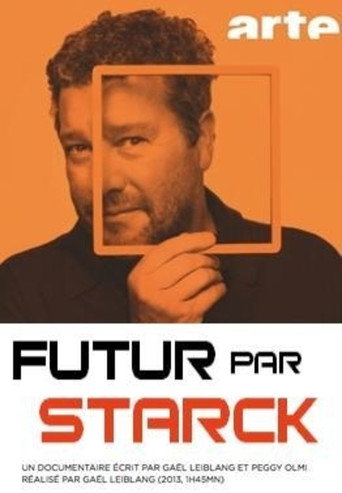 Futur par Starck 在线观看和下载完整电影