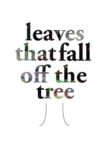 Leaves That Fall of the Tree