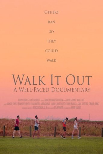 Walk It Out: A Well-Paced Documentary