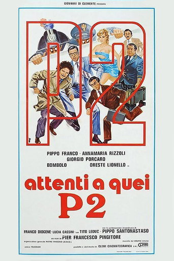 Attenti a quei P2 在线观看和下载完整电影
