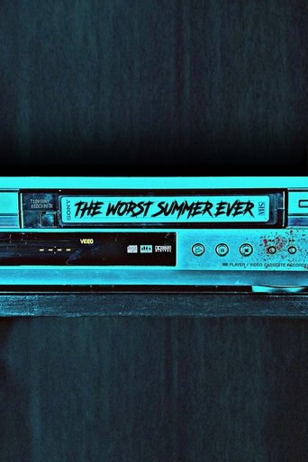 The Worst Summer Ever