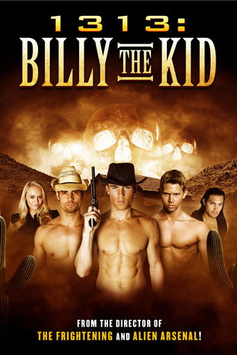 1313: Billy the Kid 在线观看和下载完整电影