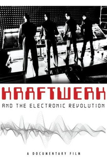 Kraftwerk and the Electronic Revolution 在线观看和下载完整电影