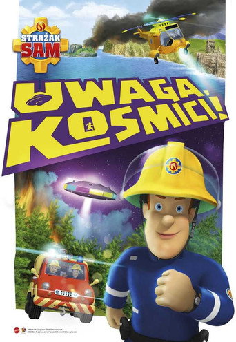 Okładka filmu Strażak Sam: Uwaga, kosmici!
