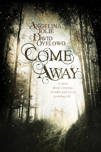 Come Away 在线观看和下载完整电影