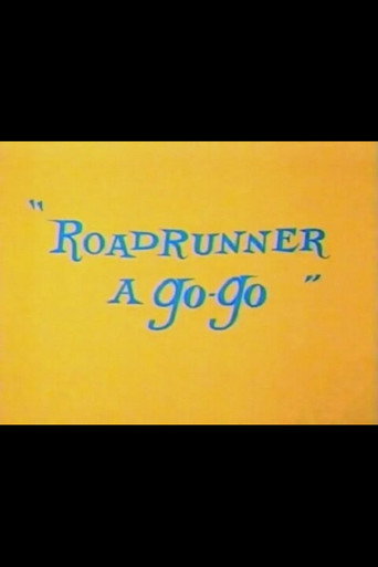 Roadrunner a Go-Go 在线观看和下载完整电影