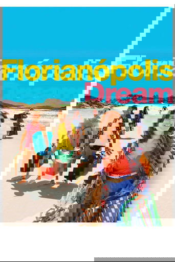Movie Florianópolis Dream Poster Images, BackDrops Images, Logo Images posters 0 /xSx2rLWoGGap6bEMItrvy9AeYqS.jpg