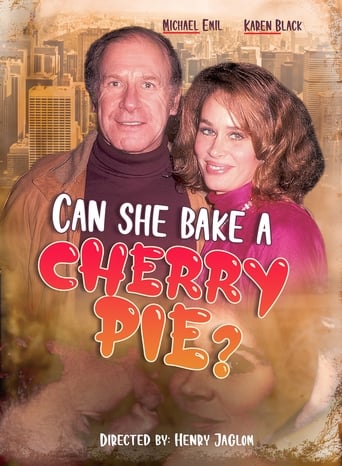 Can She Bake A Cherry Pie? 在线观看和下载完整电影