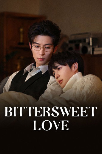 Bittersweet Love Season 1