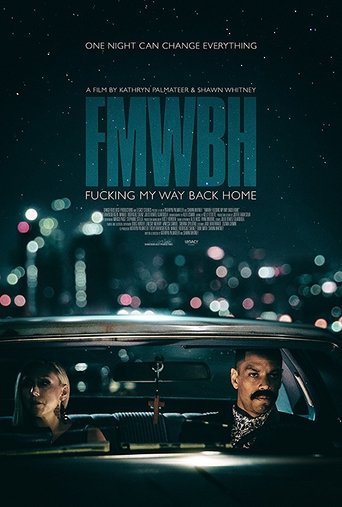 Fucking My Way Back Home線上电影看完整版