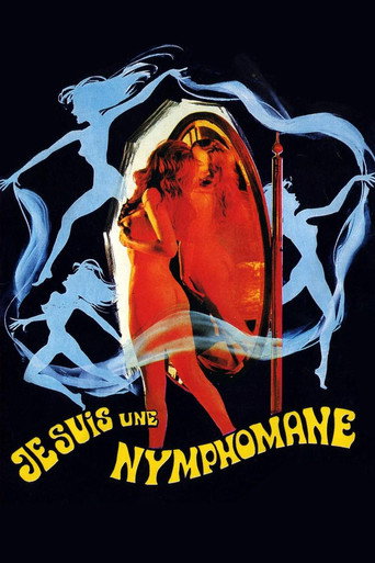 Je suis une nymphomane 在线观看和下载完整电影