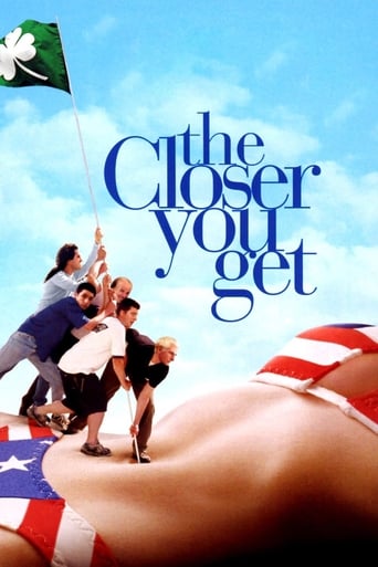The Closer You Get 在线观看和下载完整电影