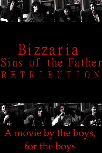 Bizzaria - Sins of the Father: Retribution 在线观看和下载完整电影