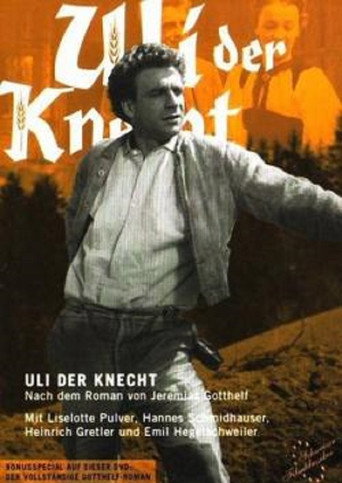 Uli der Knecht 在线观看和下载完整电影