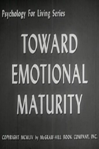 Toward Emotional Maturity