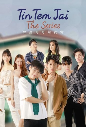 Tin Tem Jai: la serie