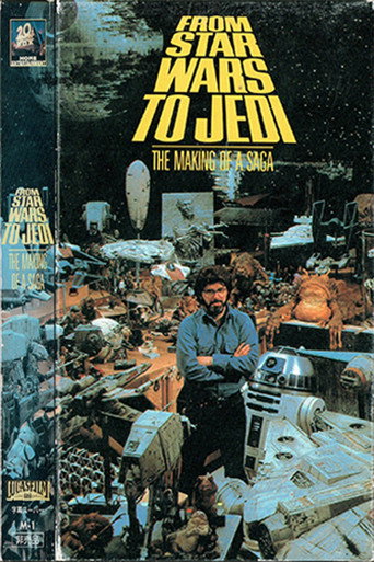 From 'Star Wars' to 'Jedi' : The Making of a Saga 在线观看和下载完整电影