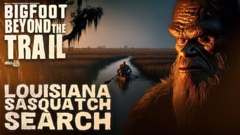 Louisiana Sasquatch Search