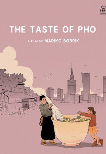 The Taste of Pho 在线观看和下载完整电影