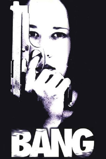 Bang 在线观看和下载完整电影