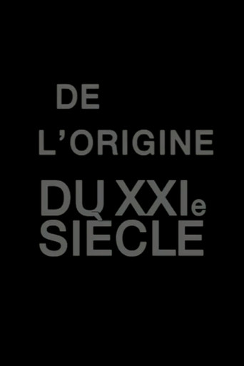 De l'origine du XXIe siècle 在线观看和下载完整电影