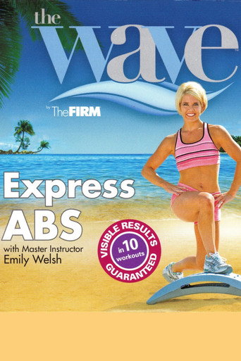 The Wave by The FIRM: Express Abs 在线观看和下载完整电影