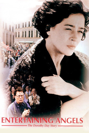Entertaining Angels - The Dorothy Day Story 在线观看和下载完整电影