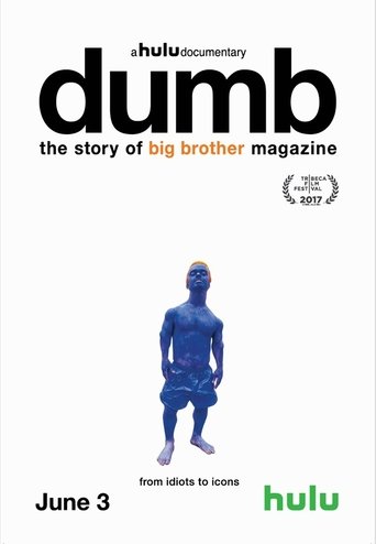 Movie Dumb: The Story of Big Brother Magazine Poster Images, BackDrops Images, Logo Images posters 2 /xwNBsH7AqC1dldUW4IXNZd1Q23i.jpg