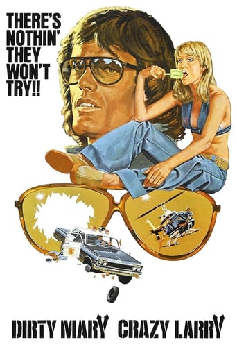 Dirty Mary Crazy Larry 在线观看和下载完整电影