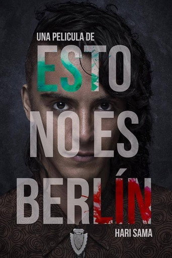 Esto no es Berlin 在线观看和下载完整电影