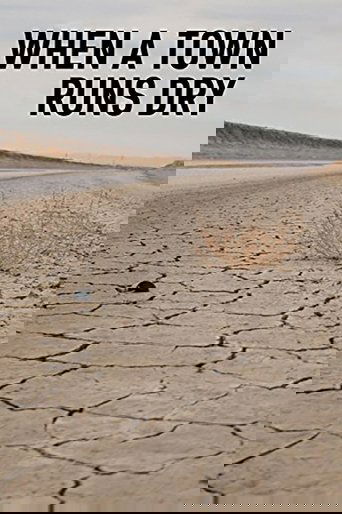 When a Town runs Dry