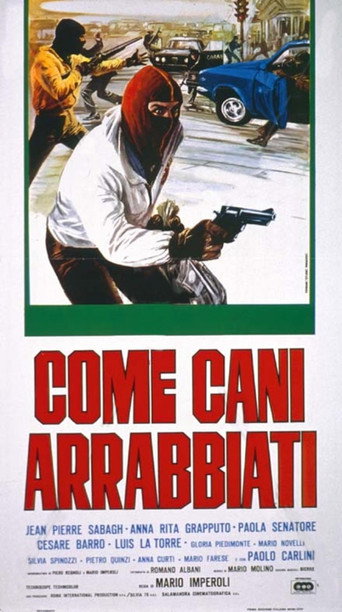 Come cani arrabbiati 在线观看和下载完整电影