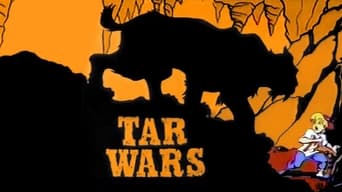 Tar Wars