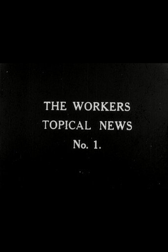Workers' Topical News No. 1 在线观看和下载完整电影