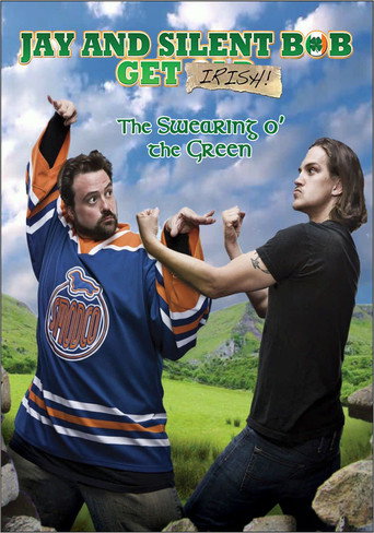 Jay and Silent Bob Get Irish: The Swearing o' The Green! 在线观看和下载完整电影
