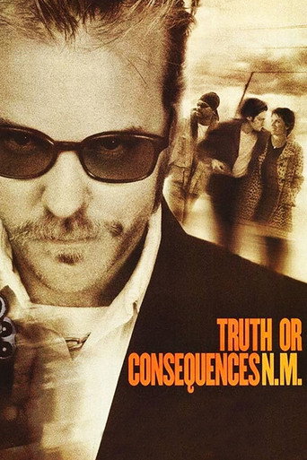 Truth or Consequences, N.M. 在线观看和下载完整电影